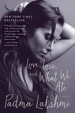 Padma Lakshmi Love, Loss, and What We Ate (Paperback) (UK IMPORT)