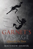 Matthew Shaver | Garnet's Passage | Taschenbuch | Englisch (2014) | Xlibris
