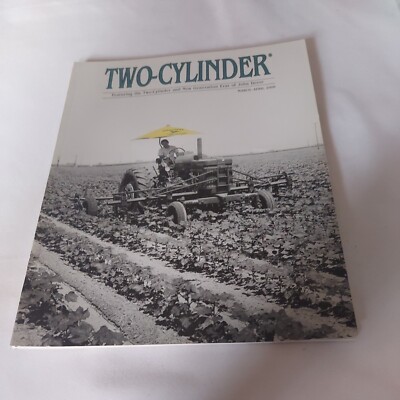 2008 March/April, Two-Cylinder Magazine, Features Eras Of John Deere Tractors