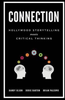 Connection: Hollywood Storytelling Meets Critical Thinking