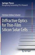Diffractive Optics for Thin-Film Silicon Solar Cells (Springer