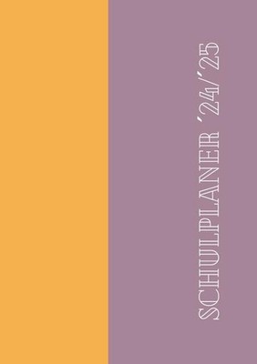 Dein_Schulplaner_2024/2025 | Käthe Küste | 2024 | deutsch