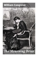 William Congreve | The Mourning Bride | Taschenbuch | Englisch | Good Press