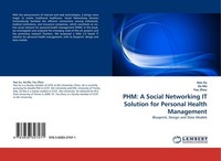 Phm: A Social Networking IT Solution For Personal Health Management Da Ma