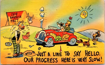 Just A Line To Say Hello Our Progress Here Is Very Slow Vintage Comic Postcard