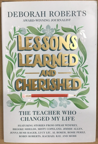 lessons-learned-and-cherished-the-teacher-who-changed-my-life-by