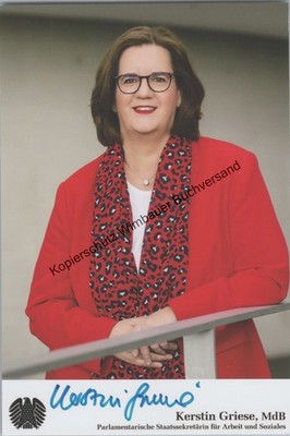 Original Autogramm Kerstin Griese parl. Staatssekretärin SPD /// Autogram 332654