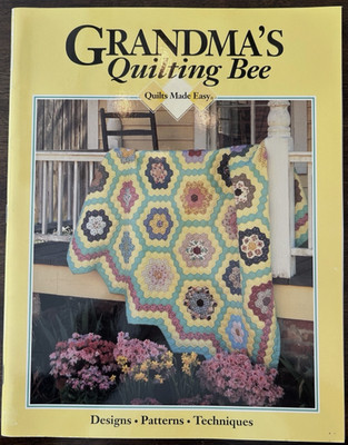 Grandma's Quilting Bee (1995)   Quilts Made Easy Book / Patchwork Buch Englisch
