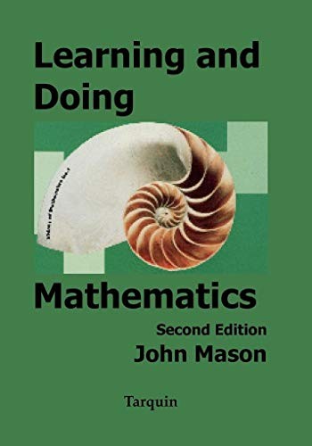 Learning and Doing Mathematics: Using Polya's Problem-solving Me