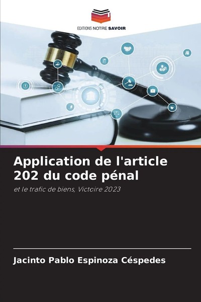 Jacinto Pablo Espinoza CéSpedes | Application De L'article 202 Du Code PéNal-image