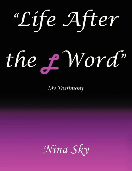 Nina Sky | Life After The L Word | Taschenbuch | Englisch (2013) | AuthorHouse-image