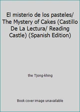 El misterio de los pasteles/ The Mystery of Cakes (Castillo De La Lectura/...