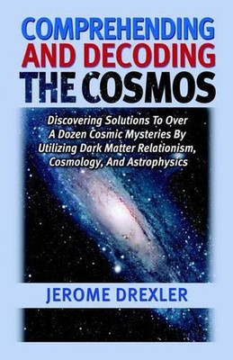 Comprehending And Decoding The Cosmos: Discovering Solutions to Over a Dozen Cos