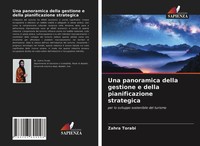 Zahra Torabi | Una Panoramica Della Gestione E Della Pianificazione Strategica
