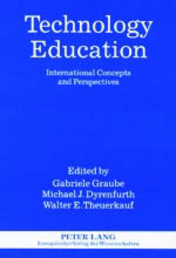 Technology Education: International Concepts and Perspectives