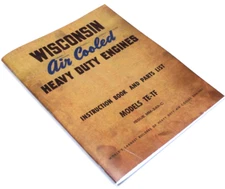Wisconsin Te Tf Engine Service Repair Instruction Operators Parts Manual Motor