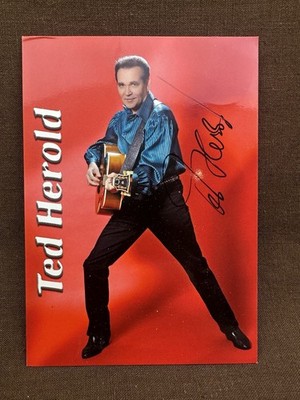 Autogrammkarte - '' TED HEROLD '' - neue Karte /Original HANDSIGNIERT