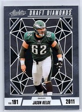 Jason Kelce 2024 Panini Absolute DD-JKE Draft Diamonds