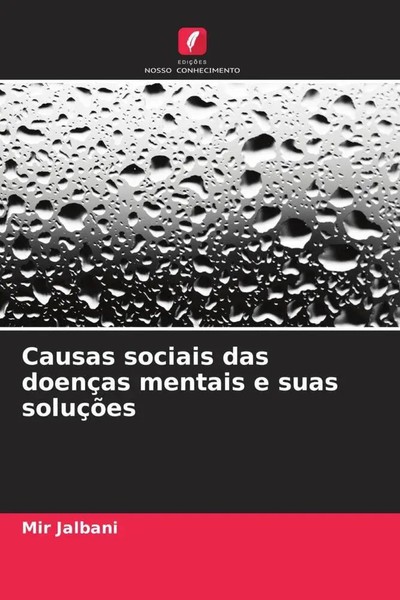 Mir Jalbani | Causas Sociais Das DoençAs Mentais E Suas SoluçõEs | Taschenbuch-image