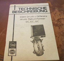 Technische Beschreibung - Elektr. Druck- u. Differenzdruck-Me&szlig;umformer DC, EC, G