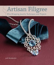Artisan Filigree: Wire-Wrapping Jewel- paperback, 9781596686359, Jodi Bombardier