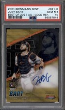 2021 Bowman's Best of 2021 Rookie Auto Gold Refractor Joey Bart 23/50 PSA 10