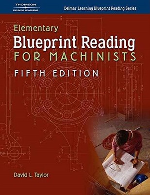 Elementary Blueprint Reading for Ma..., Taylor, David L
