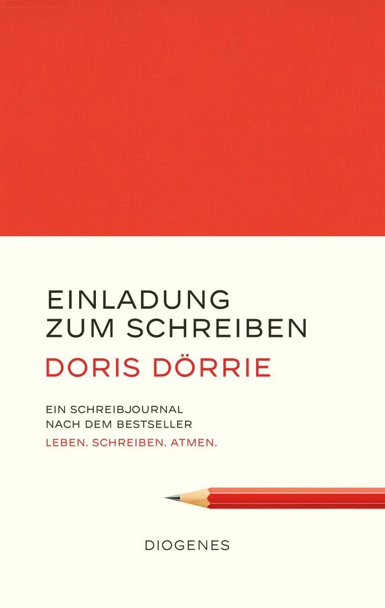 Thumbnail - Einladung Zum Schreiben Doris Dörrie Buch 224 S. Deutsch 2021 Diogenes
