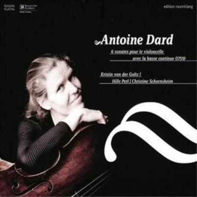 Antoine Dard 6 Sonatas for Cello, Viola De Gambe and Harpsichord (CD) Album
