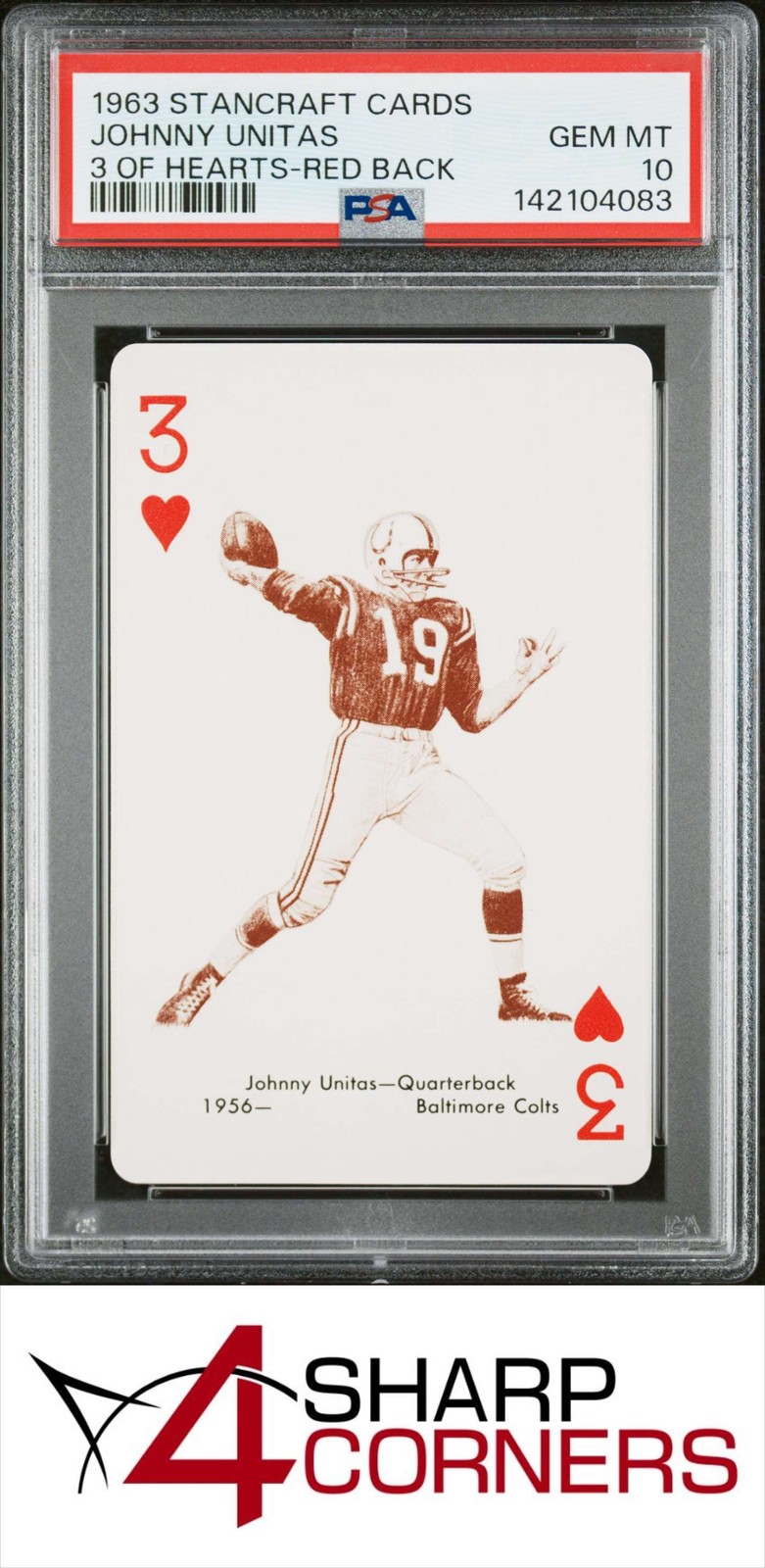 1963 STANCRAFT PLAYING CARDS JOHNNY UNITAS HOF 3 OF HEARTS-RED BACK POP 5 PSA 10