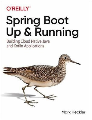 Spring Boot: Up and Running: Building Cloud Native Java and Buch O'Reilly Media