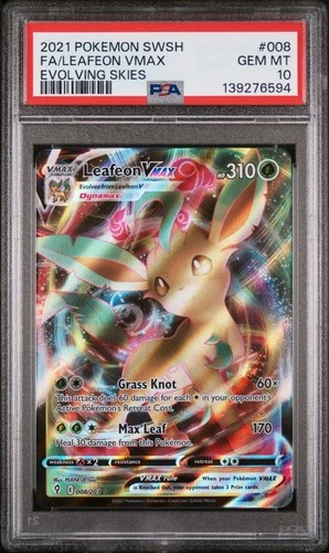 Leafeon VMAX 008/203 - SWSH07: Evolving Skies Holo (PSA 10)