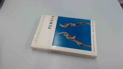 			Persia Volume I, Jean Louis Huot, Frederick Muller, 1965, Hardcov		