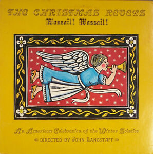 John Langstaff ‎– The Christmas Revels Wassail! Wassail! NM VINYL LP IN‎SERT | eBay