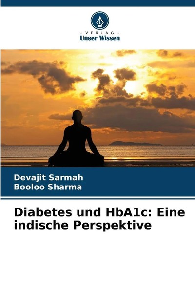 Diabetes Und Hba1C: Eine Indische Perspektive Devajit Sarmah (U. A.) Taschenbuch-image