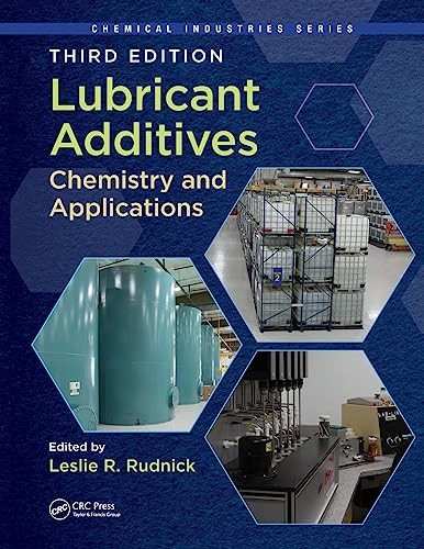 Lubricant Additives: Chemistry and Applications, Rudnick Paperback..