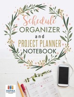 Schedule Organizer And Project Planner Notebook Journals Taschenbuch Englisch