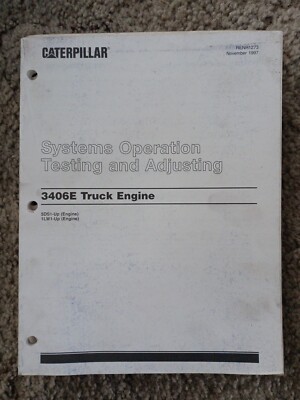 Caterpillar Cat 3406 Engine System Operation Testing & Adjusting Service Manual
