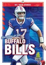 Mark Shulman Story of the Buffalo Bills (Hardback) NFL Team Stories (UK IMPORT)