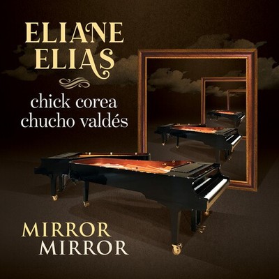 Eliane Elias - Mirror Mirror [New CD]