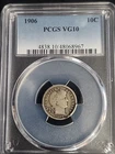 1906 Silver Luberty Head  Barber Dime 10c PCGS VG10 Free Shipping