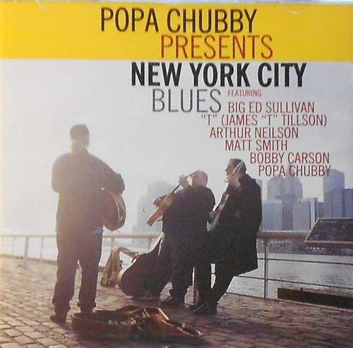 Popa Chubby Presents New York City Blues - CD - Picture 1 of 3
