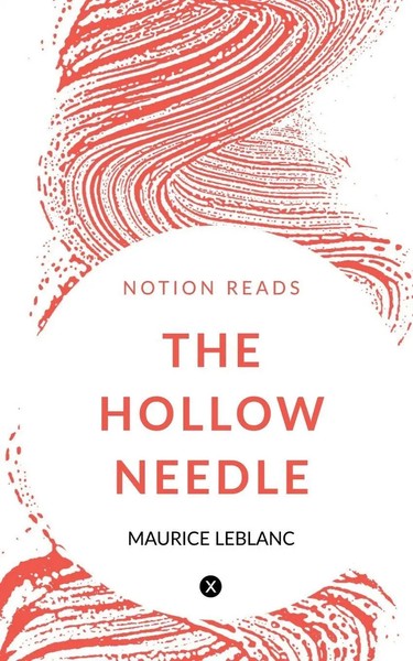 Maurice Leblanc | THE Hollow Needle | Taschenbuch | Englisch (2019)-image