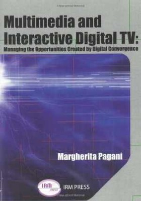 Multimedia and Interactive Digital - Paperback, by Margherita Pagani - Very Good