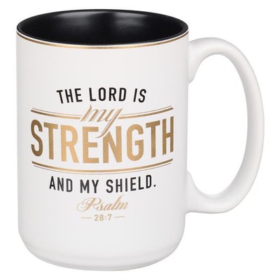 Christian Art Gifts 241549 Lord is My Strength Psalm 28-7 Mug