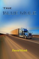 David Heath | The Blue Mule | Taschenbuch | Englisch (2010) | [.]