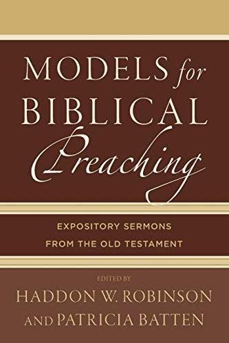 Models for Biblical Preaching Expository Sermons from the O... - - Image 6