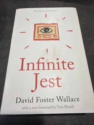 Infinite Jest (20th Anniversary Edition) : A Novel by David Foster Wallace...