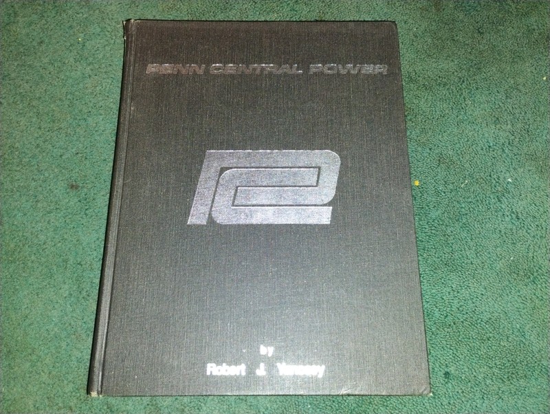 PENN CENTRAL POWER, Robert J Yanosey 1st edition, Freight Cab Units &Road Switch