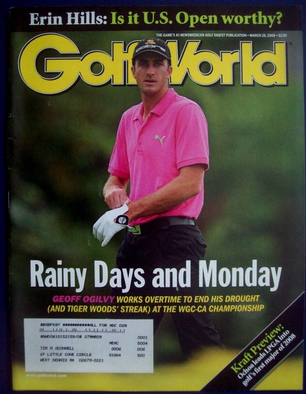 March 28, 2008 Golf World Magazine: GEOFF OGILVY Wins WGC-CA Championship